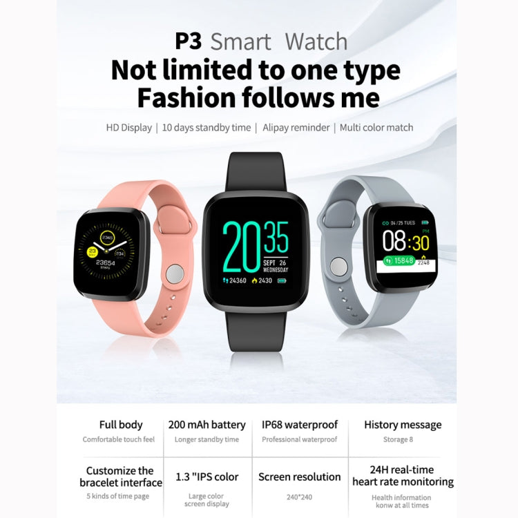 P3 1,3 pouces IPS couleur écran IP68 étanche bracelet de montre intelligente, rappel de message de soutien/moniteur de fréquence cardiaque/surveillance de l'oxygène dans le sang/surveillance de la pression artérielle/surveillance du sommeil
