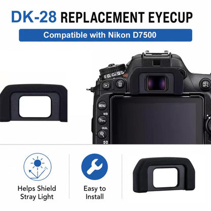 Œilleton DK-28 pour Nikon D7500, DK-28