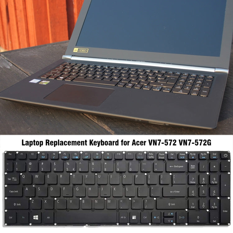 Clavier d'ordinateur portable, For Acer VN7-572 / VN7-572G, For Acer M5-481 / M5-481T, For Acer Aspire One 721 / AO721, For Acer E5-573 / E5-575